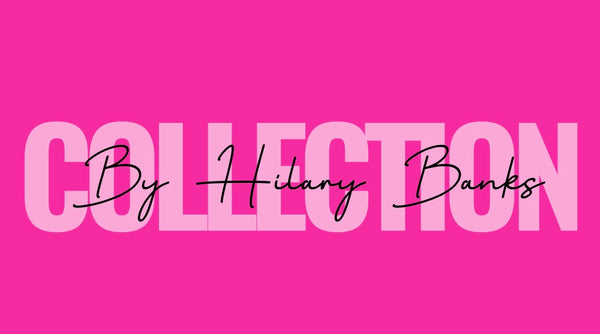 Hilary Banks Collection 